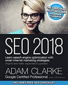 Best Ecommerce Books - SEO 2018 Learn Search Engine Optimization With Smart Internet Marketing Strategy - Adam Clarke