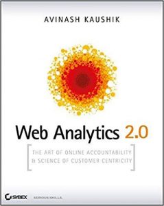 Best Ecommerce Books - Web Analytics 2.0 – Avinash Kaushik