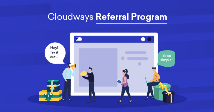 Cloudways Referral Program