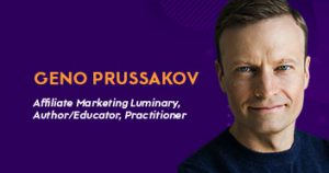 Geno Prussakov- Affiliate Marketer