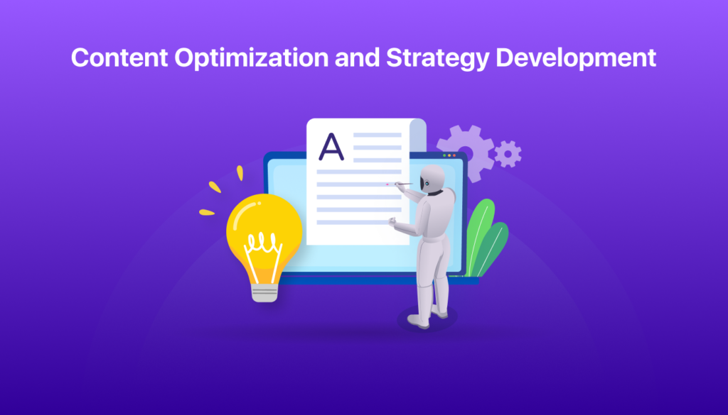 Content Optimization and Strategy Development