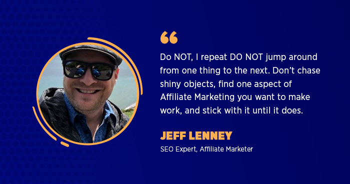 Jeff Lenney Affiliate Marketer