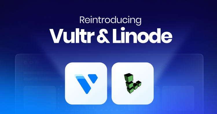 Linode and Vultr are back
