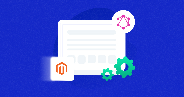 How to Create and Use Custom GraphQL in Magento 2