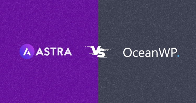 Astra vs OceanWP