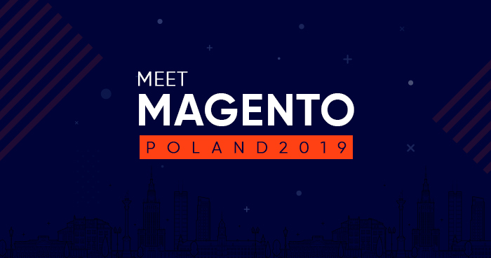 Meet Magento poland 2019