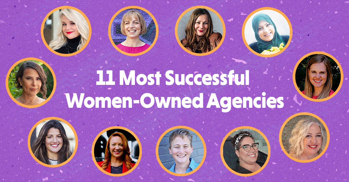11 Most Successful Women Agency Owners in the Digital Space