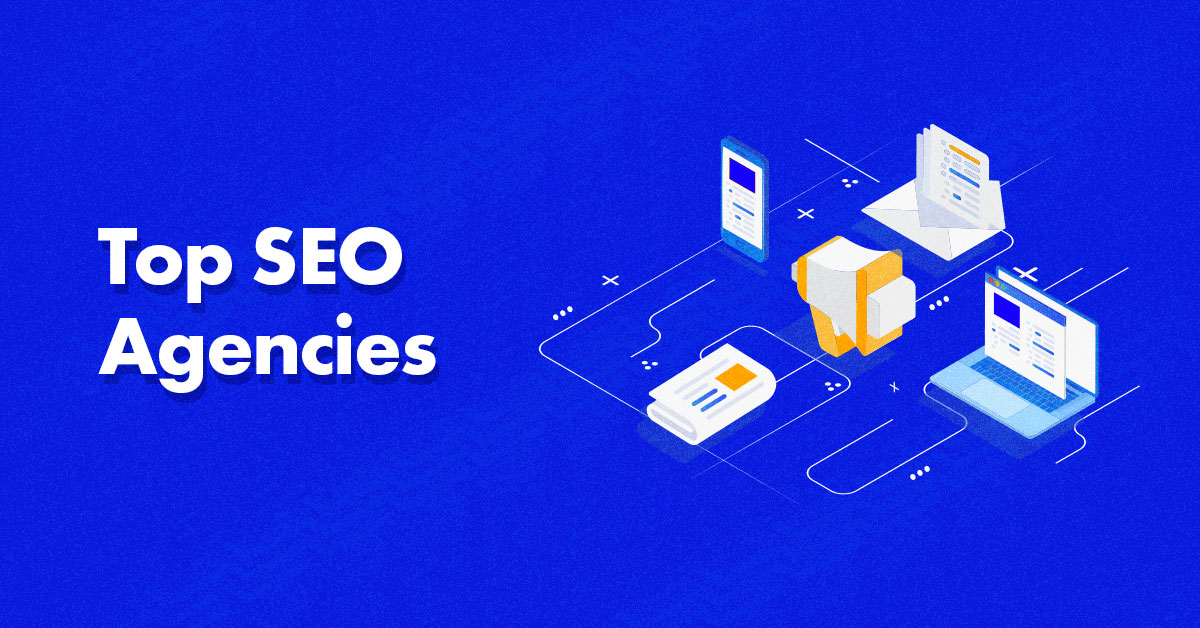 25+ Top SEO Agencies From Around the World - 2022 Reviews