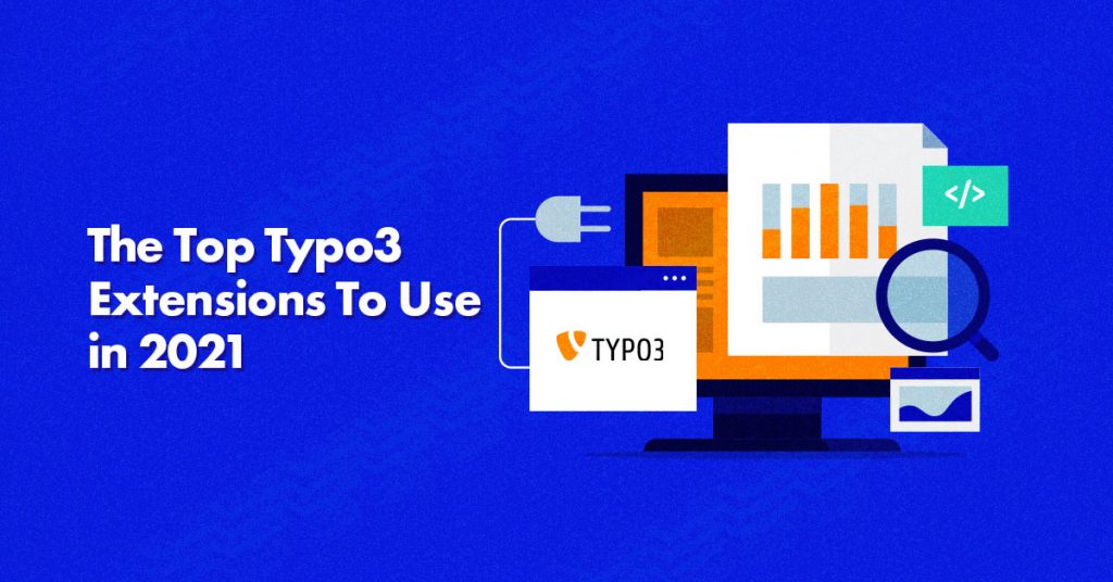 lecture missile warm A List of Top TYPO3 Extensions For Businesses In 2022