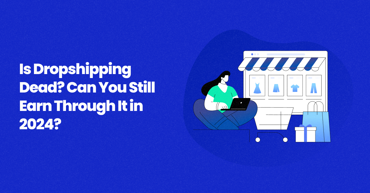 Is Dropshipping Business Dead or Still Profitable in 2026?