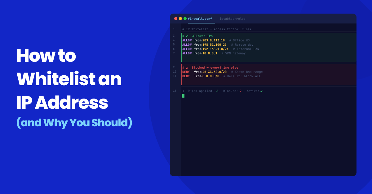 How to Whitelist an IP Address (3 Easy Ways)