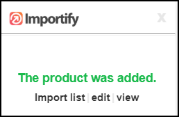 Product added - Importify