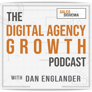 The Digital Agency Growth Podcast