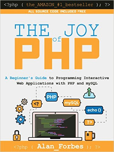 The Joy of PHP Programming