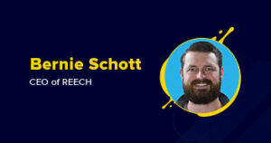 Bernie Schott, CEO of Reech