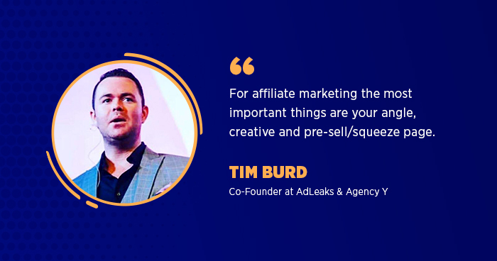Tim Burd Co-Founder Adleaks & Agency y