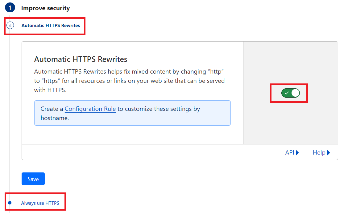 enable both Automatic HTTPS Rewrites and Always use HTTPS