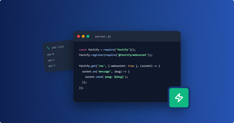 Dark code editor window labeled server.js showing a Fastify server with WebSocket setup, on a blue gradient background with a small pm2 list panel.