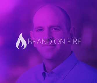 How Brand On Fire Leveraged the Advantage of Cl...