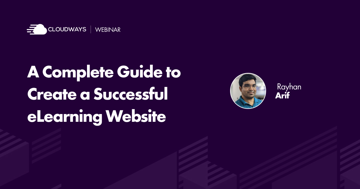 [Webinar] A Complete Guide to Create a Successful eLearning Website