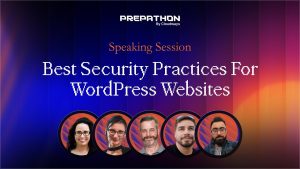Best Security Practices for Your WordPress Websites