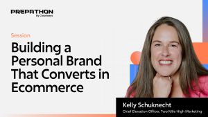 Building a Personal Brand That Converts in Ecommerce | Prepathon 2025